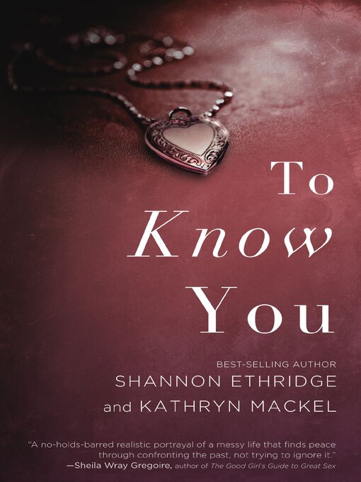 Title details for To Know You by Shannon Ethridge - Available